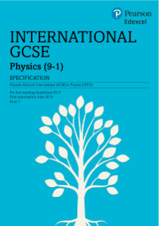 Pearson Edexcel International GCSE Physics: Specification